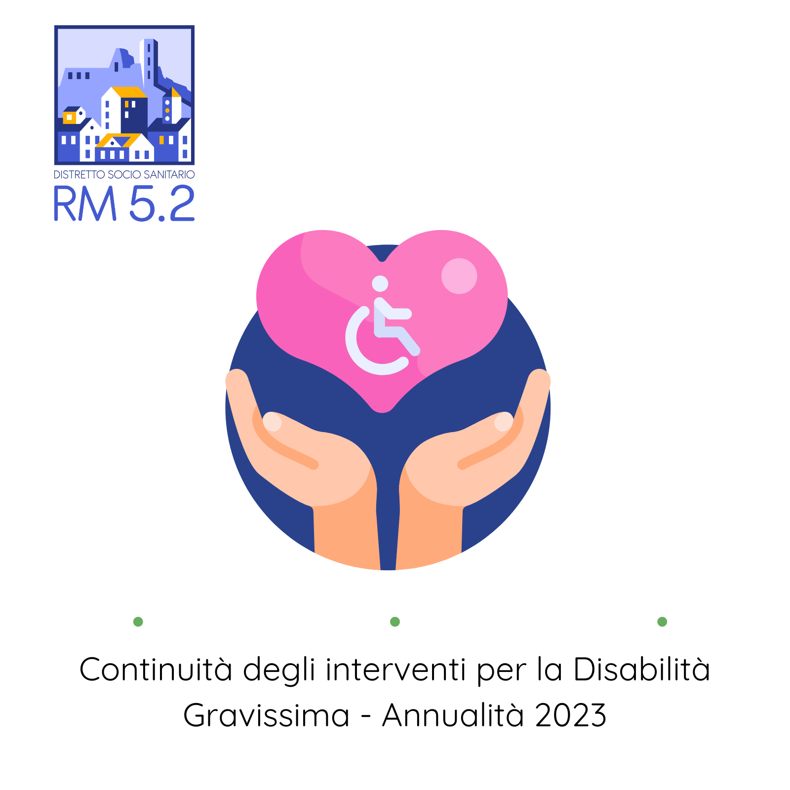 Interventi a sostegno delle famiglie dei minori fino al dodicesimo anno di età con disturbo dello spettro autistico residenti nel Distretto Sociosanitario RM5.2